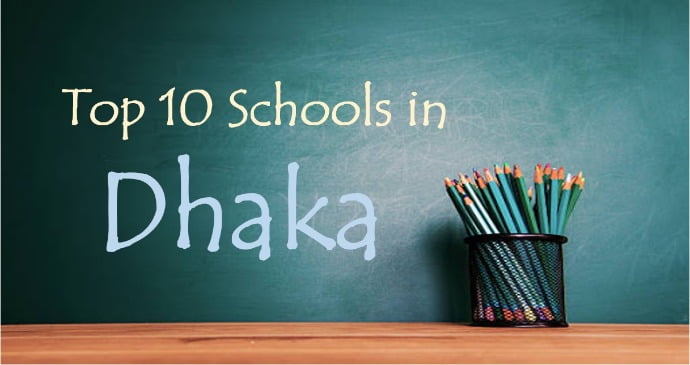 Top 10 Schools in Dhaka