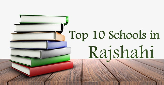 Top 10 Schools in Rajshahi 1