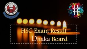 HSC Exam Result Dhaka Board