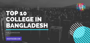 Top 10 College in Bangladesh